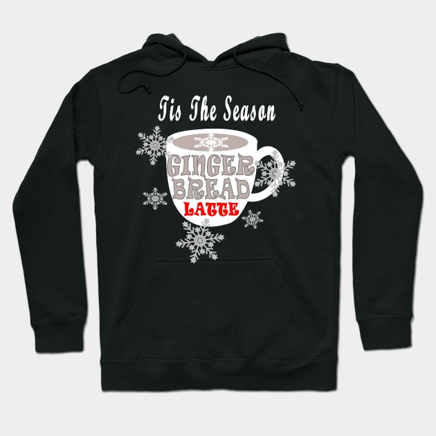 Gingerbread Latte Tis The Season Coffee Lover Hoodie by DesignFunk